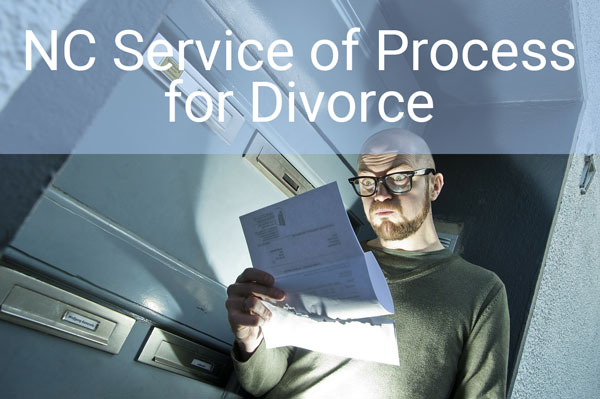 NC Service of Process for Divorce